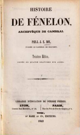 Histoire de Fénélon, archevêque de Cambrai