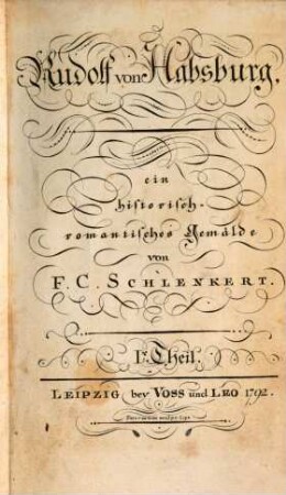 Rudolf von Habsburg : Ein historisch-romantisches Gemählde. 1