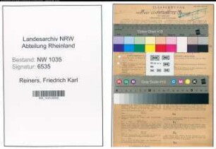Entnazifizierung Friedrich Karl Reiners , geb. 10.10.1901 (Ingenieur)