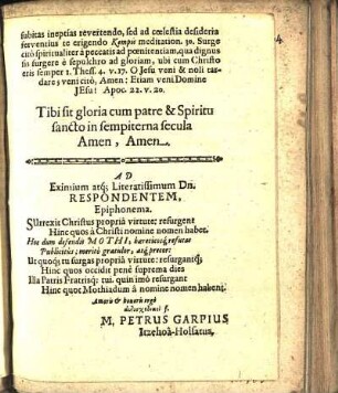 Ad Eximium atq[ue] Literarissimum Dn. Respondentem, Epiphonema.