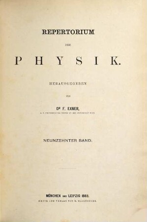 Repertorium der Physik. 19. 1883