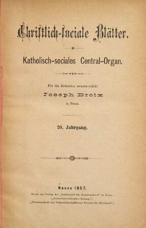Christlich-sociale Blätter : katholisch-sociales Central-Organ. 20. 1887