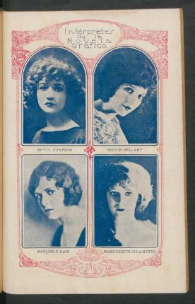 Intérpretes de la novela gráfica - [Fotografías] : Betty Compson [y] Madge Bellamy [y] Marjorie Daw [y] Marguerite de la Motte