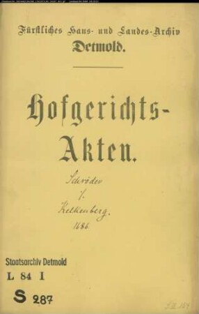 Schröder, Bernd gen. Landsberger zu Brüntrup gegen Anton Günter Kelkenberg, Richter zu Blomberg und Fritz Botterbrod zu Blomberg - Rückständige Kontribution