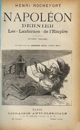 Napoléon dernier : les "Lanternes" de l'Empire. 2