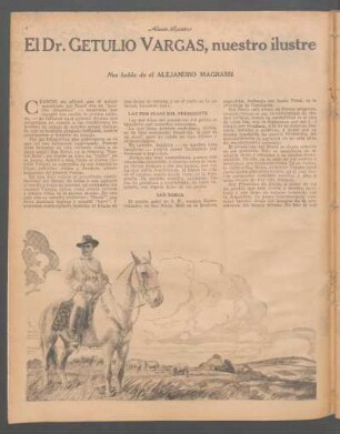 El Dr. Getúlio Vargas, nuestro ilustre huésped, es un "gaucho simpático" : Nos habla de él Alejandro Magrassi
