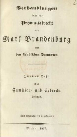 H. 2: Das Familien- und Erbrecht betreffend