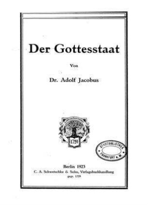 Der Gottesstaat / von Adolf Jacobus