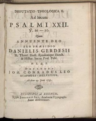 Disputatio Theologica II. Ad locum Psalmi XXII. V. 26 - 30. : Ad diem 29. Iunii 1735.