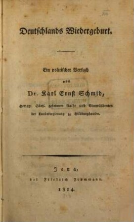 Deutschlands Wiedergeburt : ein politischer Versuch