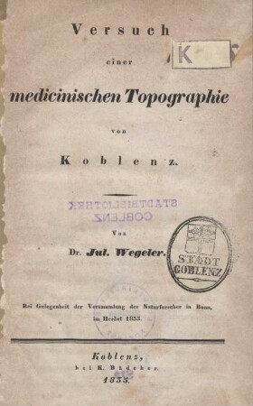 Versuch einer medicinischen Topographie von Koblenz