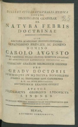 Dissertatio Inauguralis Medica Sistens Prodromum Censurae De Natura Febris Doctrinae