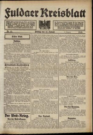 Erste Ausgabe vom Freitag, den 15. Januar 1915.