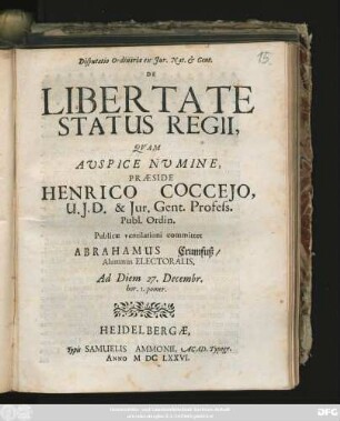 Disputatio Ordinaria ex Iur. Nat. & Gent. De Libertate Status Regii