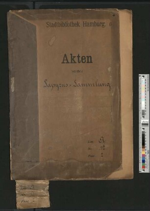 [Akte betreffend Papyrus-Sammlung] : Cod. hans. : III : 10 : 5