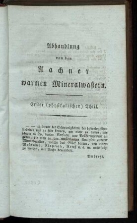Abhandlung von den Aachner warmen Mineralwaßern. Erster (physikalischer) Theil.