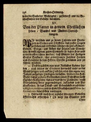 XV. Von der Pfarrer in gemein Christlichen Leben/ Wandel und Ambts-Verrichtungen.