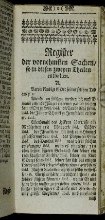 Register der vornehmsten Sachen/ so in diesen zweyen Theilen enthalten.