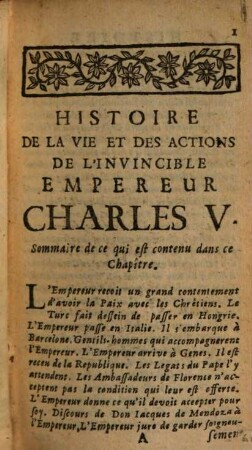 La vie et les actions heroique et plaisantes de l'invincible Empereur Charles V. : dediée a son Altesse Electorale Monseigneur le Duc de Baviere. 2. (1699). - 376 S. : Ill.