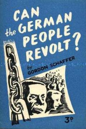 Britische Betrachtung zu den Aussichten des antifaschistischen Widerstandes in Deutschland