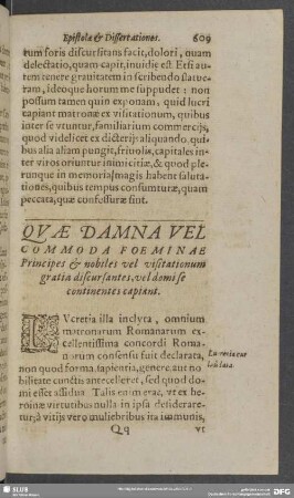 Quae Damna Vel Commoda Foeminae Principes & nobiles vel visitationum gratia discursantes, vel domi se continentes capiant