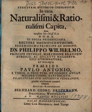 Strictvrae Historico-Theologicae In varia Naturalismi & Rationalismi Capita