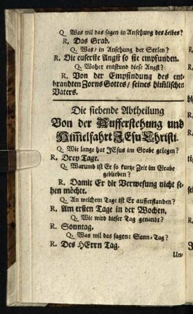 Die siebende Abtheilung: Von der Auferstehung und Himelfahrt JEsu Christi