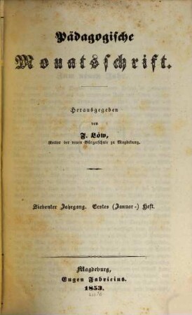 Pädagogische Monatsschrift. 7, 7. 1853