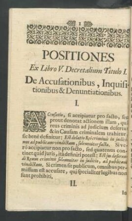 Positiones Ex Libro V. Decretalium Titulo I. De Accusationibus, Inquisitionibus & Denuntiationibus.