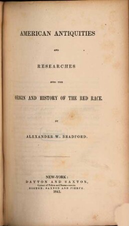 American Antiquities and researches into the Origin and History of the Red Race