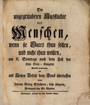 Die ungegründeten Ausflüchte der Menschen, wenn sie Gutes thun sollen und nicht thun wollen