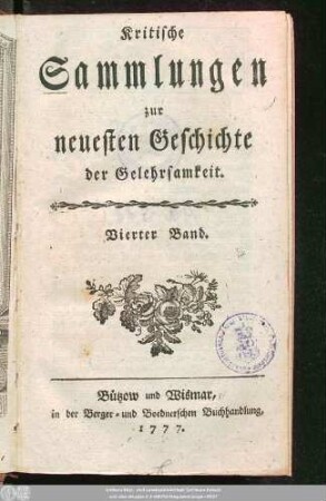 4.1777: Kritische Sammlungen zur neuesten Geschichte der Gelehrsamkeit