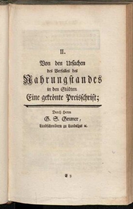 II. Von den Ursachen des Verfalles des Nahrungstandes in den Städten. Eine gekrönte Preisschrift