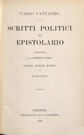 Scritti politici ed epistolario, [1]. 1836 - 1848
