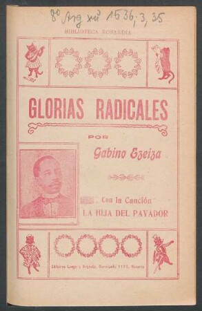 Glorias radicales : con la canción La hija del payador