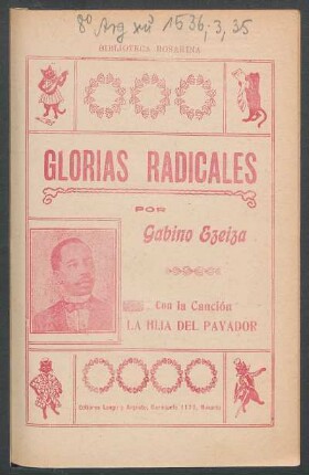 Glorias radicales : con la canción La hija del payador