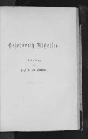 Geheimrath Michelsen : Nekrolog