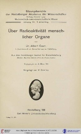 1911, 5. Abhandlung: Sitzungsberichte der Heidelberger Akademie der Wissenschaften, Mathematisch-Naturwissenschaftliche Klasse: Abteilung B, Biologische Wissenschaften: Über Radioaktivität menschlicher Organe