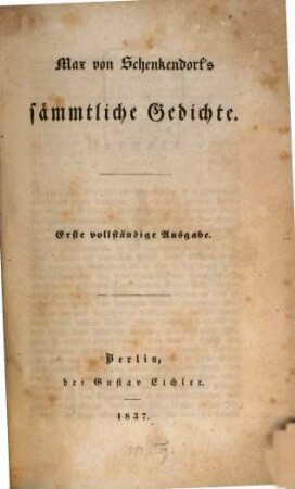 Max von Schenkendorf's sämmtliche Gedichte