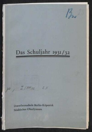 1931/32: ¬Das¬ Schuljahr ... - 1931/32