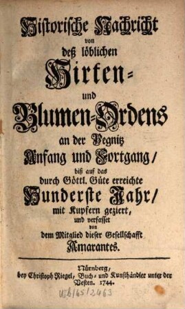 Historische Nachricht von des Hirten- und Blumen-Ordens an der Pegnitz