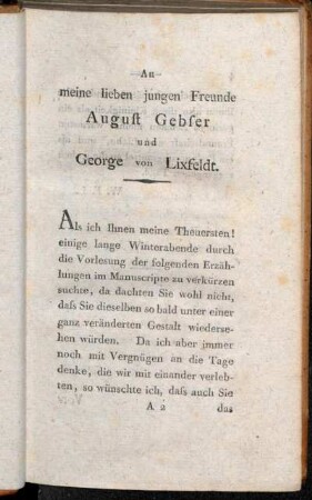 An meine lieben jungen Freunde August Gebser und George von Lixfeldt.