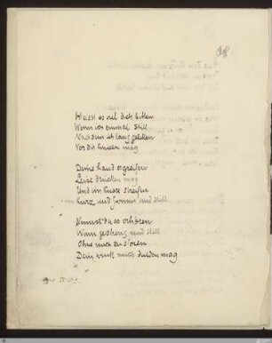 Heisst es viel dich bitten : [SW III: H6]; [SW III, S. 59/136]