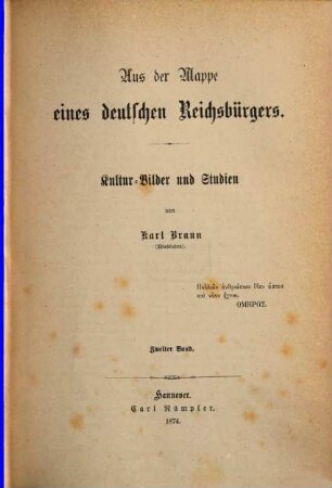 Aus der Mappe eines deutschen Reichsbürgers : Kultur-Bilder und Studien. 2.