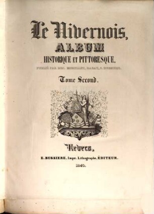 Le Nivernois : album historique et pittoresque, Tome 2