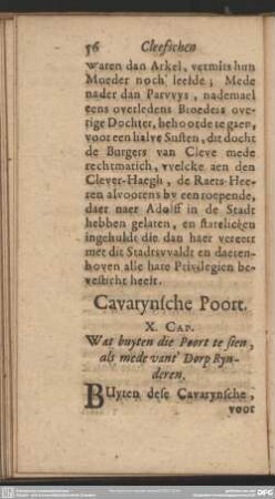 Cavarynische Poort. X. Cap. Wat buyten die Poort te sien, als mede vant' Dorp Rynderen