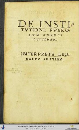 De Institutione Puerorum Graeci Cuiusdam Interprete Leonardo Aretino