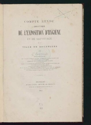 Compte rendu analytique de l'exposition d'hygiène et de sauvetage de la ville de Bruxelles