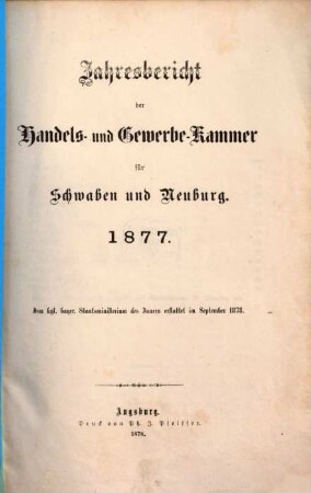 Jahresbericht der Handels- und Gewerbekammer für Schwaben und Neuburg, 1877