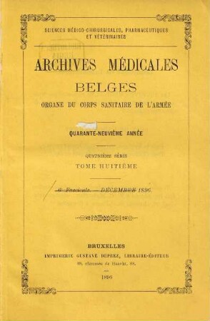 Archives médicales belges. 8 = 4. sér. 1896
